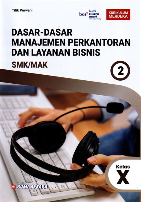 Jual Buku Dasar Dasar Manajemen Perkantoran Dan Layanan Bsnis Untuk