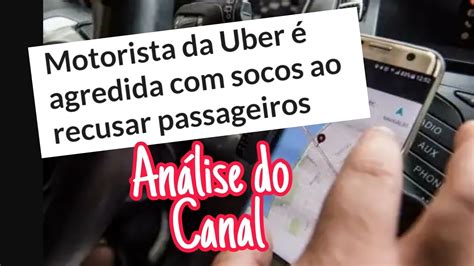 UBER VÍTIMA DE PASSAGEIRO CASO REAL COMO EVITAR YouTube