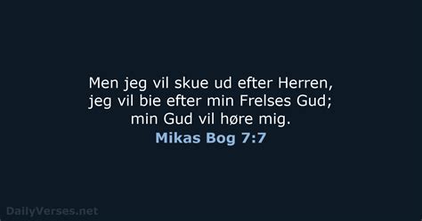 2 Januar 2023 Dagens Bibelvers DA1871 Mikas Bog 7 7