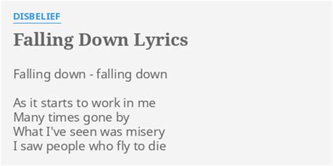 "FALLING DOWN" LYRICS by DISBELIEF: Falling down - falling...