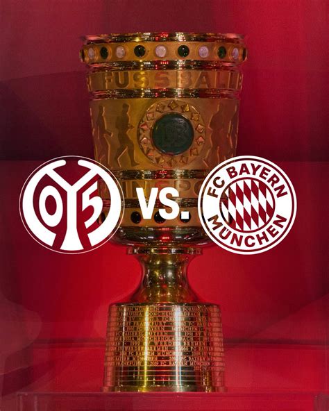 Bayern Germany On Twitter MATCHDAY DFB Pokal FSV Mainz 05 Vs FC