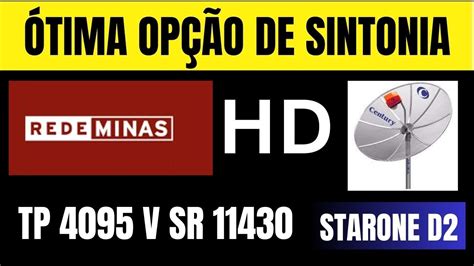 REDE MINAS HD PARABÓLICA DIGITAL TP 4095V SR 11430 PRA TODO O BRASIL