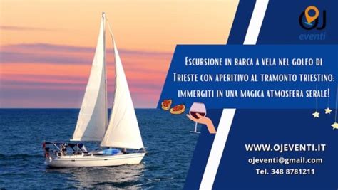 Tour In Barca A Vela Nel Golfo Di Trieste Con Aperitivo Al Tramonto