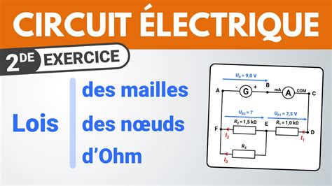 Loi D Ohm Loi Des Mailles Loi Des N Uds Exercice Seconde