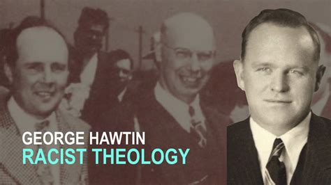 George Hawtin And William Branham S Super Race Theology YouTube