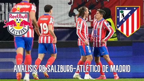 Escalações De Rb Salzburg X Atlético Madrid - Análisis del RB Salzburg 1-4 Atlético de Madrid - YouTube