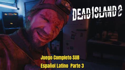 Dead Island Gameplay Espa Ol Latino Sub Parte Xbox Series X