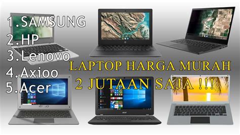 LAPTOP MURAH SPEK DEWA TERBAIK 2023 HANYA 2 JUTAAN YouTube