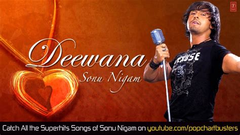 Deewana Sonu Nigam