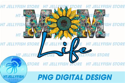 Momlife Sublimation Graphic By Htjellyfishstore Creative Fabrica