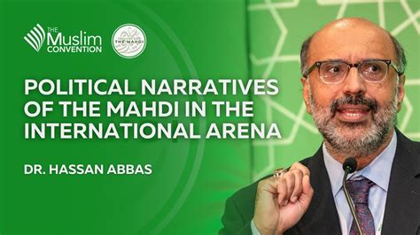 Political Narratives Of The Mahdi In The International Arena Dr Hassan Abbas Youtube