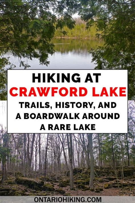 Crawford Lake Conservation Area: Hiking Trails And a Fascinating ...