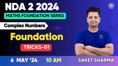 Nda Complex Numbers Foundation With Tricks Saket Sharmasir