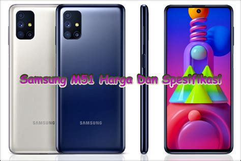 Samsung M51 Harga Dan Spesifikasi - MOCIPAY