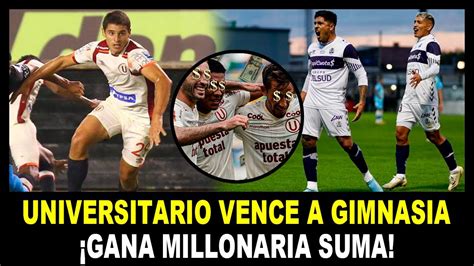 Victoria De Universitario En La Copa Sudamericana 100000 DÓlares Tras Vencer A Gimnasia Youtube