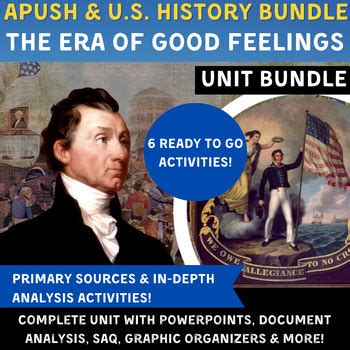 Apush Unit Bundle The Era Of Good Feelings Ppts Activities Saq