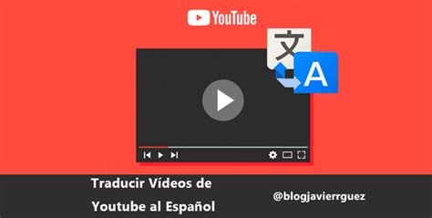 Traducir V Deos De Youtube Autom Ticamente