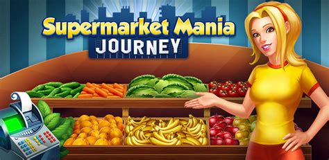 Supermarket Mania Journey A Time Management Adventure