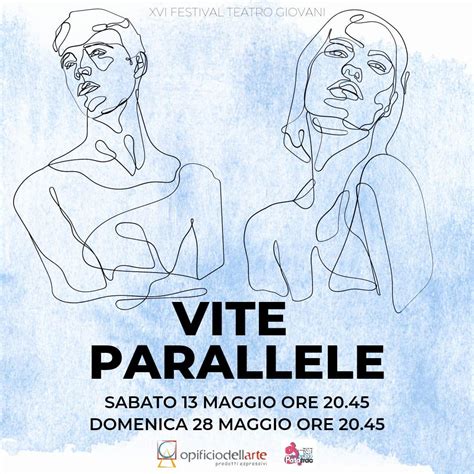 Vite Parallele Spettacolo Teatrale Con Patatrac BIWILD