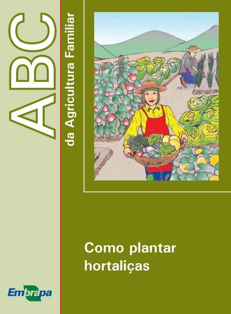 Apostila Embrapa Como Plantar Hortaliça Pdf