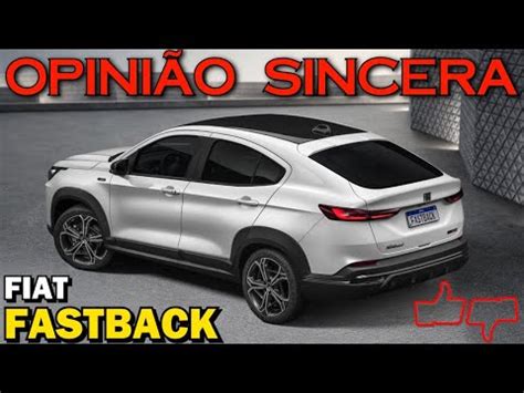 Fiat Fastback Tudo Sobre O Suv Coupe Mais Esperado Vers Es Motores