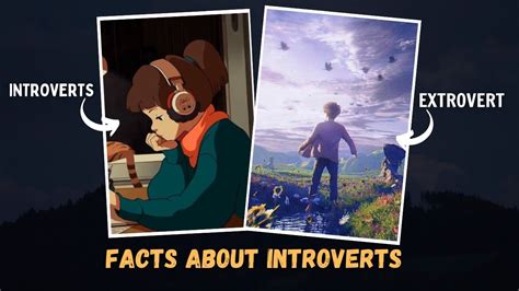 Psychological Facts About Introverts Facts About Introverts