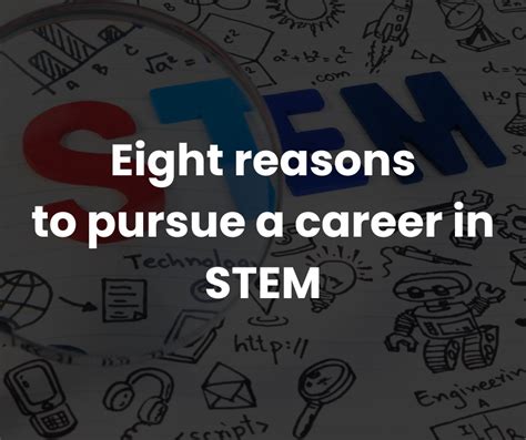 Eight Reasons To Pursue A Career In STEM BIOZONE