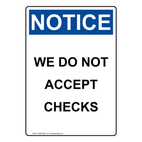 Vertical We Do Not Accept Checks Sign Osha Notice