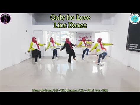 Only For Love Line Dance Improver Choreo By Iboendut Ina