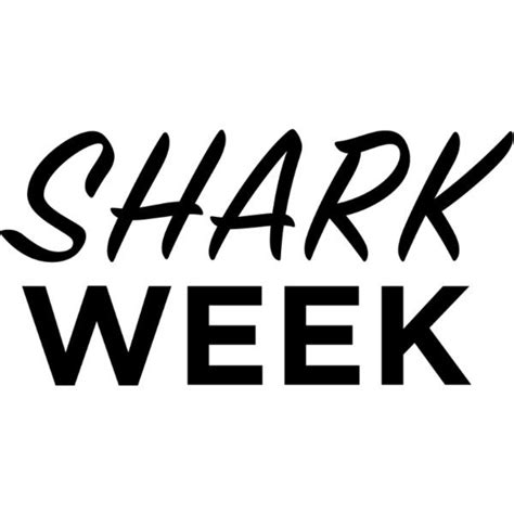 Shark Week Text Shark Week Shark Text