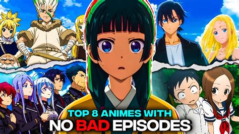 Top 8 Best Animes With No Bad Episodes Clean Animes You Havent