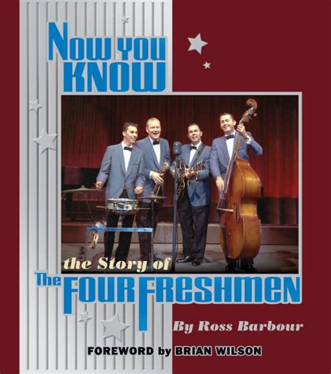 Now You Know The Story Of The Four Freshmen, Ltd. Ed. - The Russ ...