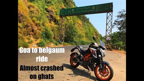 Beautiful Chorla Ghat Goa To Belgaum Ride Motovlog Ktm Duke