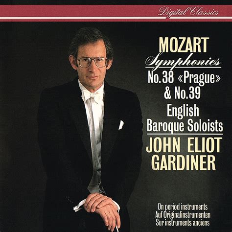 Mozart Symphonies Nos38 And 39 Von John Eliot Gardiner And English