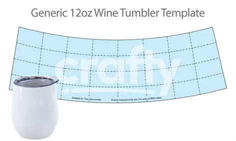 12oz Wine Tumbler Template Crafty