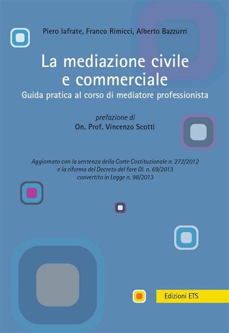 La Mediazione Civile E Commerciale Piero Iafrate Franco Rimicci