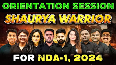 SHAURYA WARRIOR FOR NDA 1 2024 Batch Orientation Session YouTube