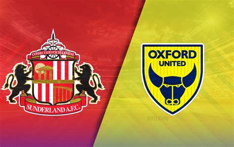 Sunderland Vs Oxford United Prediction Lineups Betting Tips And Odds