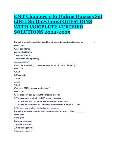 EMT Chapters 1-8: Online Quizzes Set (JBL: 80 Questions) QUESTIONS WITH
