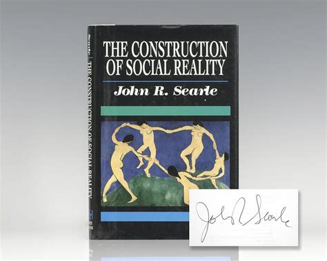 The Construction of Social Reality. by Searle, John R: (1995) Signed by Author(s) | Raptis Rare ...