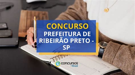 Concurso Prefeitura Ribeir O Preto Sp Paga R Mil