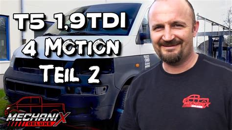 T Tdi Motion N Chster Schritt Mechanix Deluxe Youtube