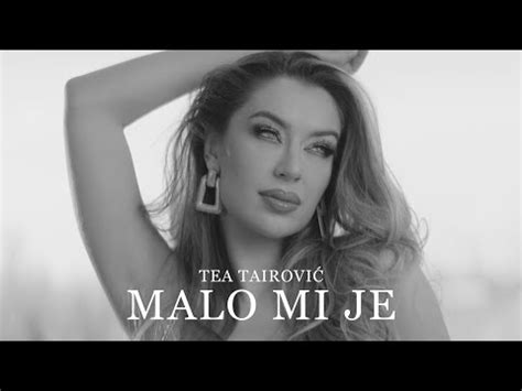 Tea Tairovic Malo Mi Je Official Video YouTube Music