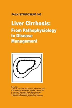 Liver Cirrhosis From Pathophysiology To Disease Management