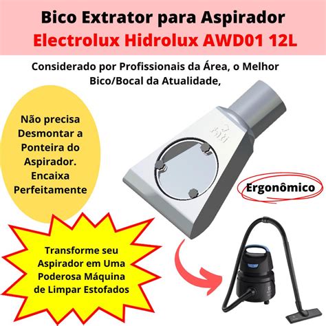 Bico Bocal Extrator Para Aspirador Electrolux Hidrolux Awd01 Shopee