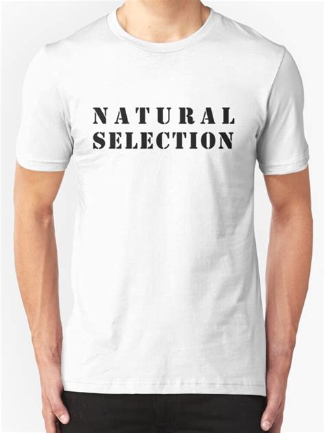 "Natural Selection" T-Shirts & Hoodies by mihyuck | Redbubble