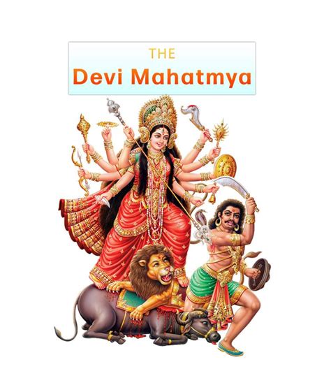 The Devi Mahatmya Digital Temple Of The Divine Mother The Divine