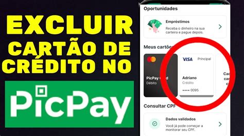 COMO EXCLUIR CARTÃO DE CRÉDITO CADASTRADO NO PICPAY Atualizado YouTube