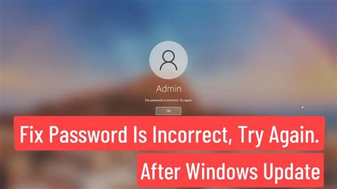 Fix Password Is Incorrect Try Again After Windows Update YouTube