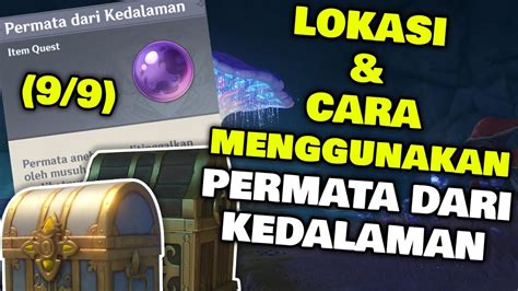 Semua Lokasi Dan Cara Menggunakan Permata Dari Kedalaman Orb Of The